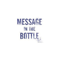 MESSAGE IN THE BOTTLE - Cémarose Canada
