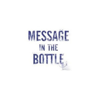 Message in the bottle - Cémarose Canada